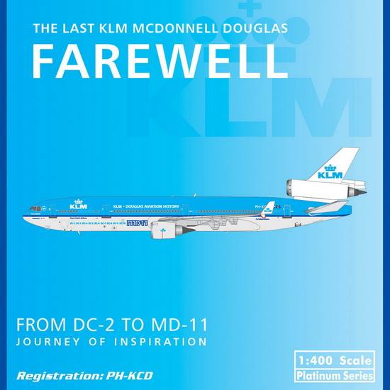 Phoenix MD-11 KLMオランダ航空 特別塗装 「Last flight FAREWELL」 14 
