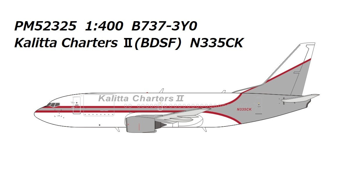 737-3Y0 カリッタ・チャーターズ・Ⅱ N335CK 1/400[PM52325]