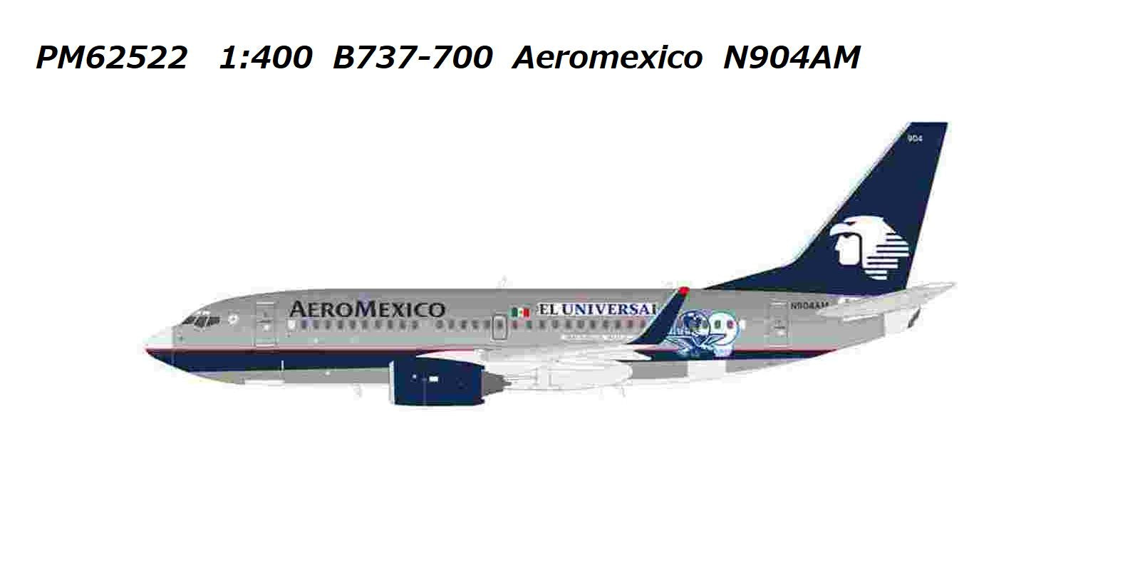 【予約商品】B737-700 アエロメヒコ航空 N904AM 1/400 (PM20251202) [PM62522]