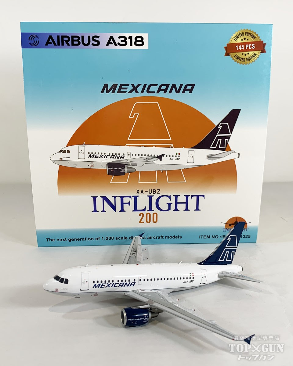 A318-100 メキシカーナ航空 XA-UBZ 1/200 [IF318MX1225]