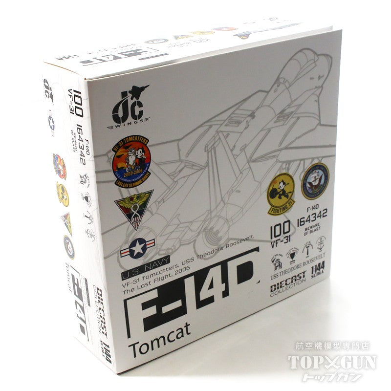 F-14D アメリカ海軍 VF-31 トムキャッターズ The Last Flight 2006年 #100 1/144 [JCW-144-F14-006]