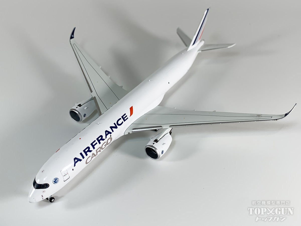 A350F エールフランスカーゴ AIRFRANCE 1/400 [NG46007]