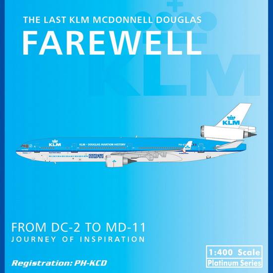 MD-11 KLM Royal Dutch Airlines special paint "Last flight FAREWELL" 2014 PH-KCD 1/400 [11040]