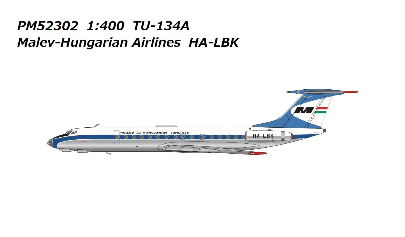 [Pre-order item] Tu-134A Malev Hungarian Airlines HA-LBK 1/400 (PM20230328) [PM52302]