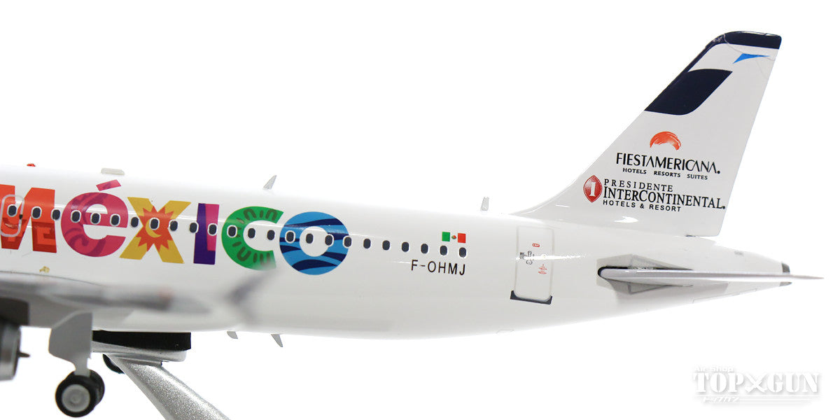 A320-200 メヒカーナ航空 特別塗装 「Vive Mexico」 09年 F-OHMJ (スタンド付属) 1/200 ※金属製 [IF3200717]